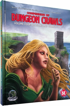 Collector's Series Opening Compendium of Dungeon Crawls V4 Dragons and Corruptions